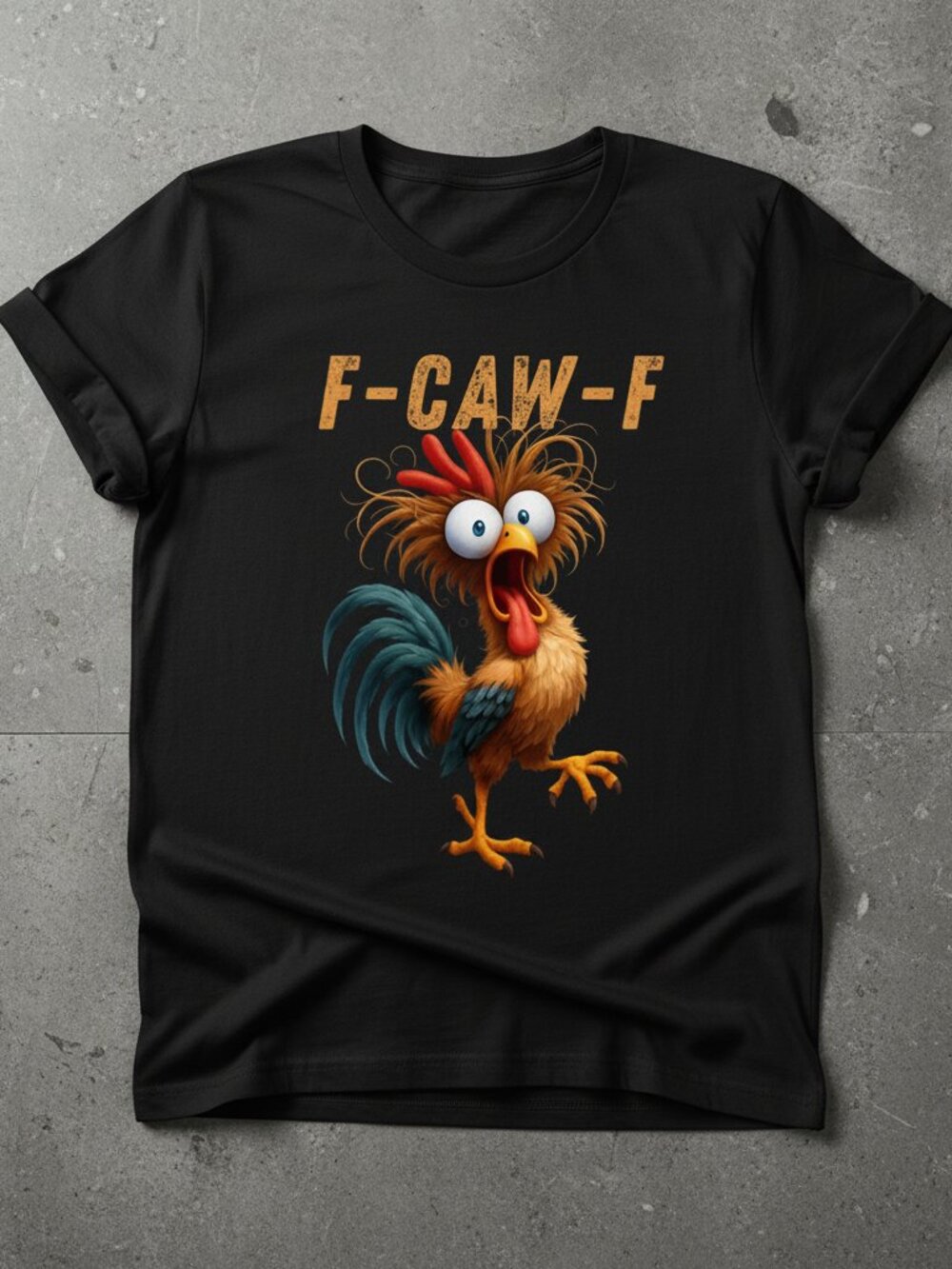 Funny F-Caw-F Chicken Graphic Tee – Humorous Rooster Black Unisex T-Shirt